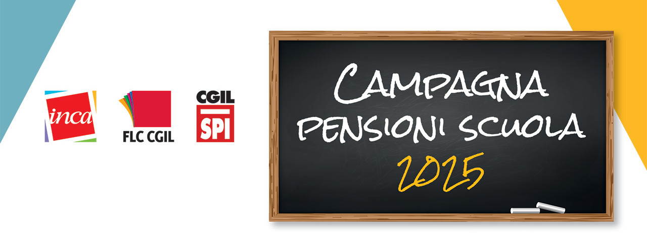 INCA FLC SPI Pensioni SCUOLA 2025